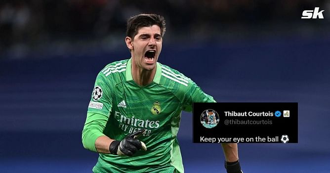 Real Madrid star Thibaut Courtois' tweet resurfaces after shocking mistake against Liverpool in UCL