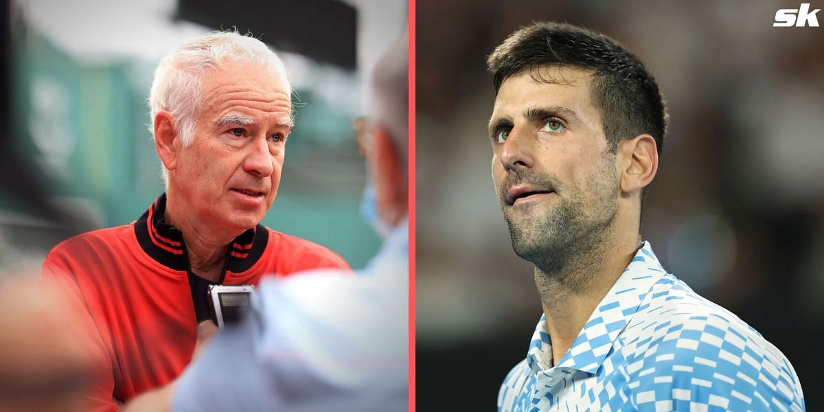 John McEnroe hopes Novak Djokovic is allowed to enter the US