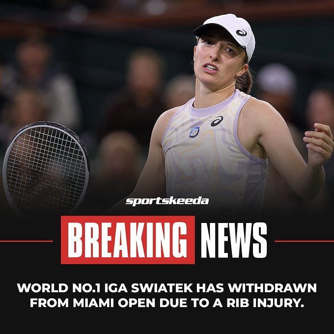 Iga Swiatek Pulls Out Of Miami Open 2023 And Billie Jean King Cup As ...