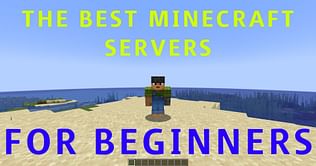 5 best Minecraft Servers for beginners in 2023