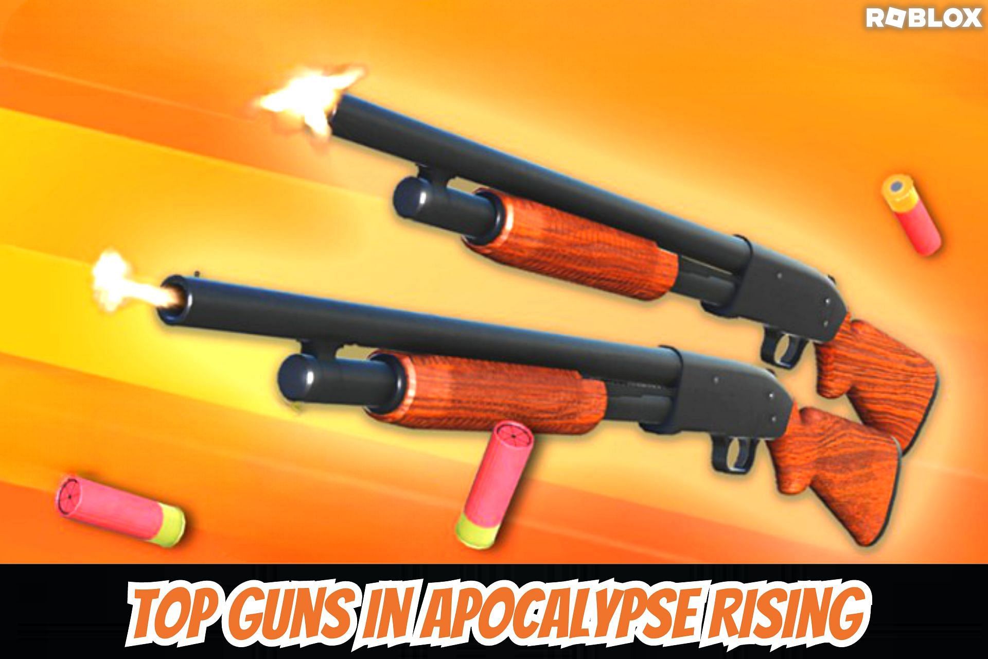 Top guns in Apocalypse Rising