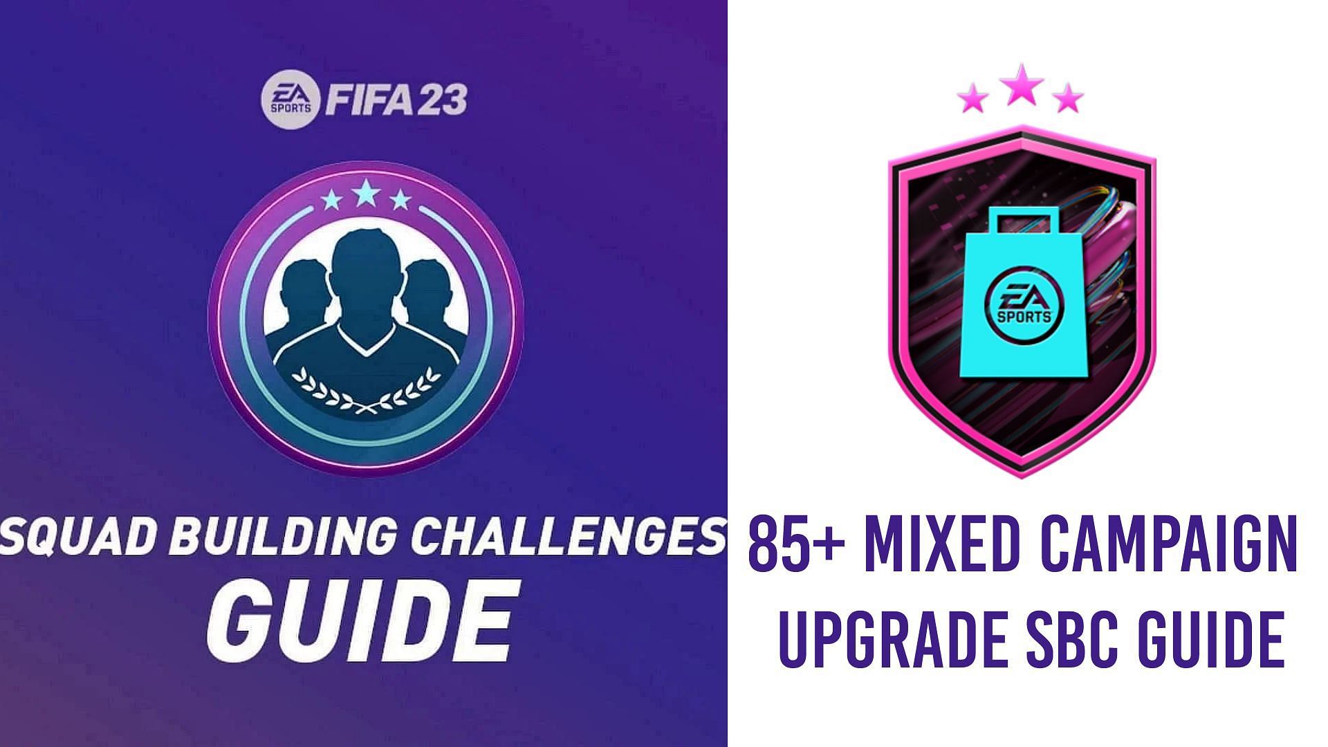 85+ Mixed Campaign Upgrade SBC guide (Image via EA Sports)