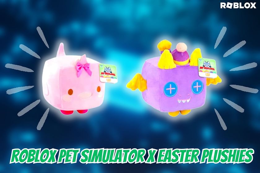Fan-Favorite Pet Simulator X Roblox characters to turn into plushies, free  game codes to buyers