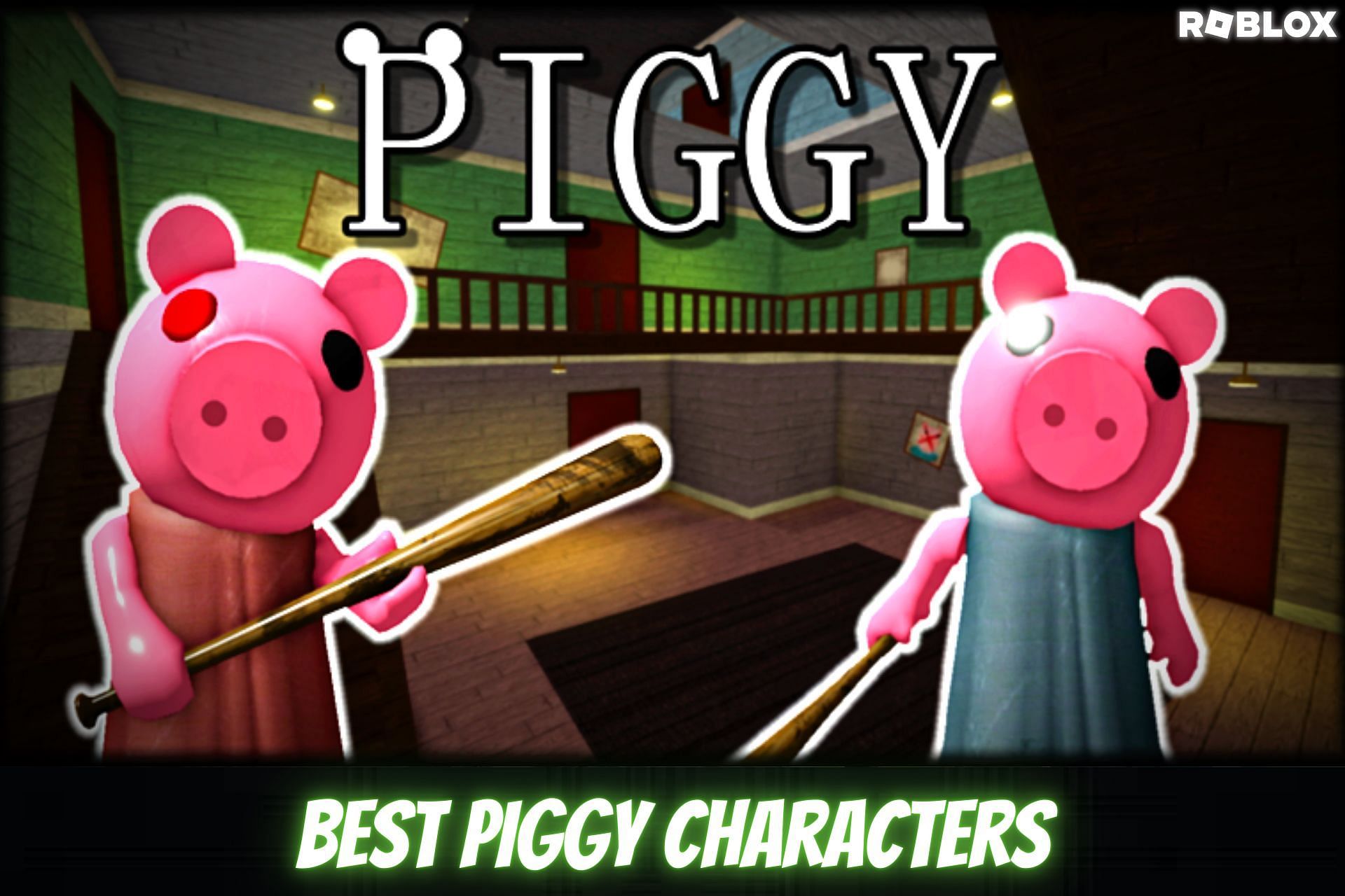 Player, Piggy Wiki