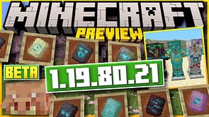 List of new features in Minecraft Bedrock beta 1.19.80.21