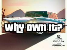 5 reasons to get Willard Eudora in GTA Online The Last Dose update