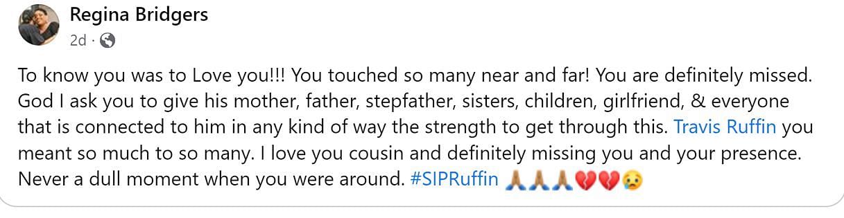 A comment paying tribute to Ruffin (Image via Facebook /@Regina Bridgers)