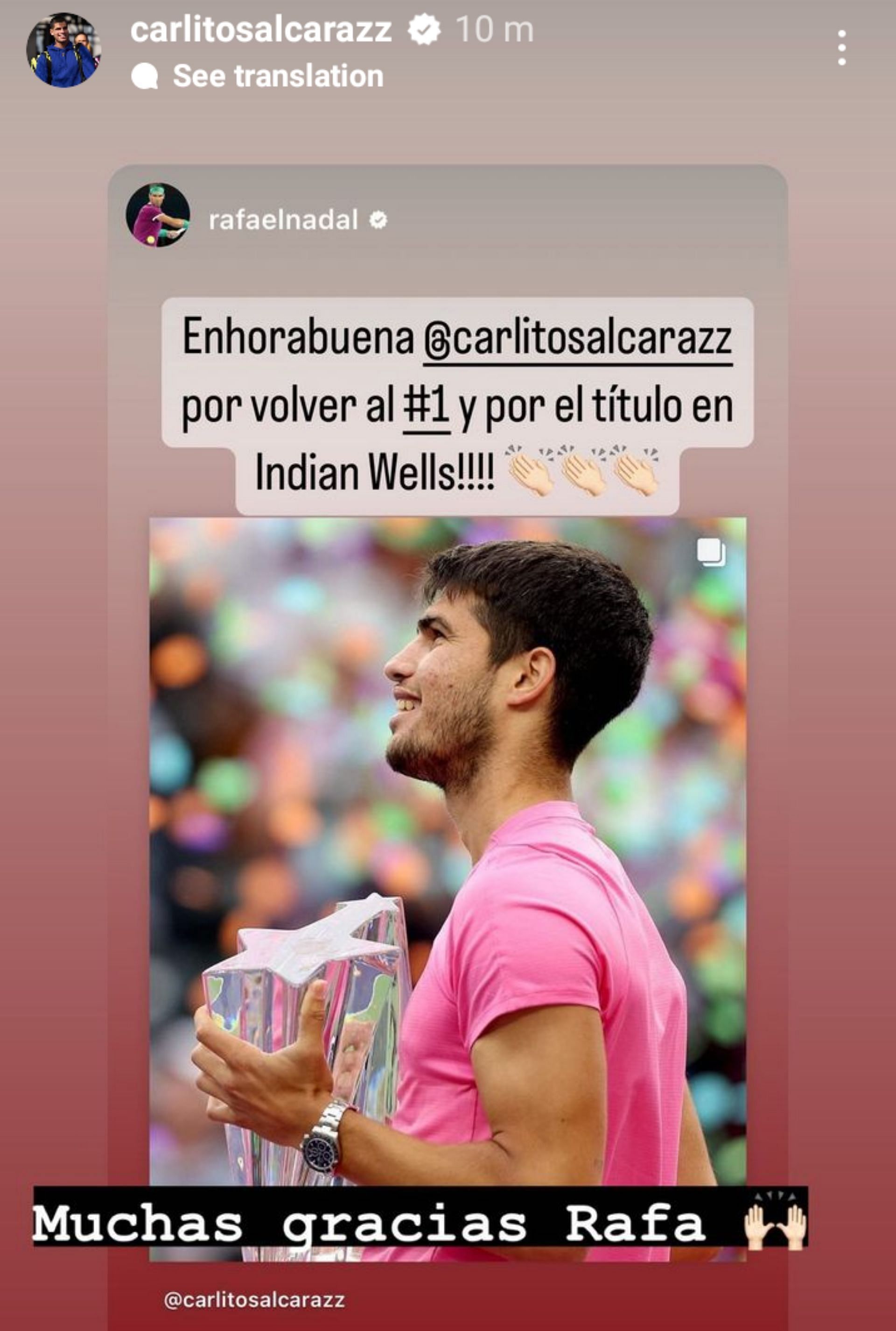 Alcaraz wrote on his Instagram stories