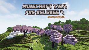 Minecraft 1.19.4 pre-release 4 patch notes: Everything you need to know