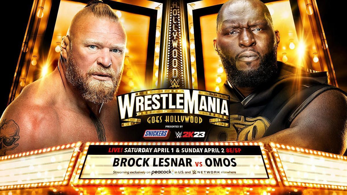 Brock Lesnar will meet Omos at WrestleMania 39 in Los Angeles, CA
