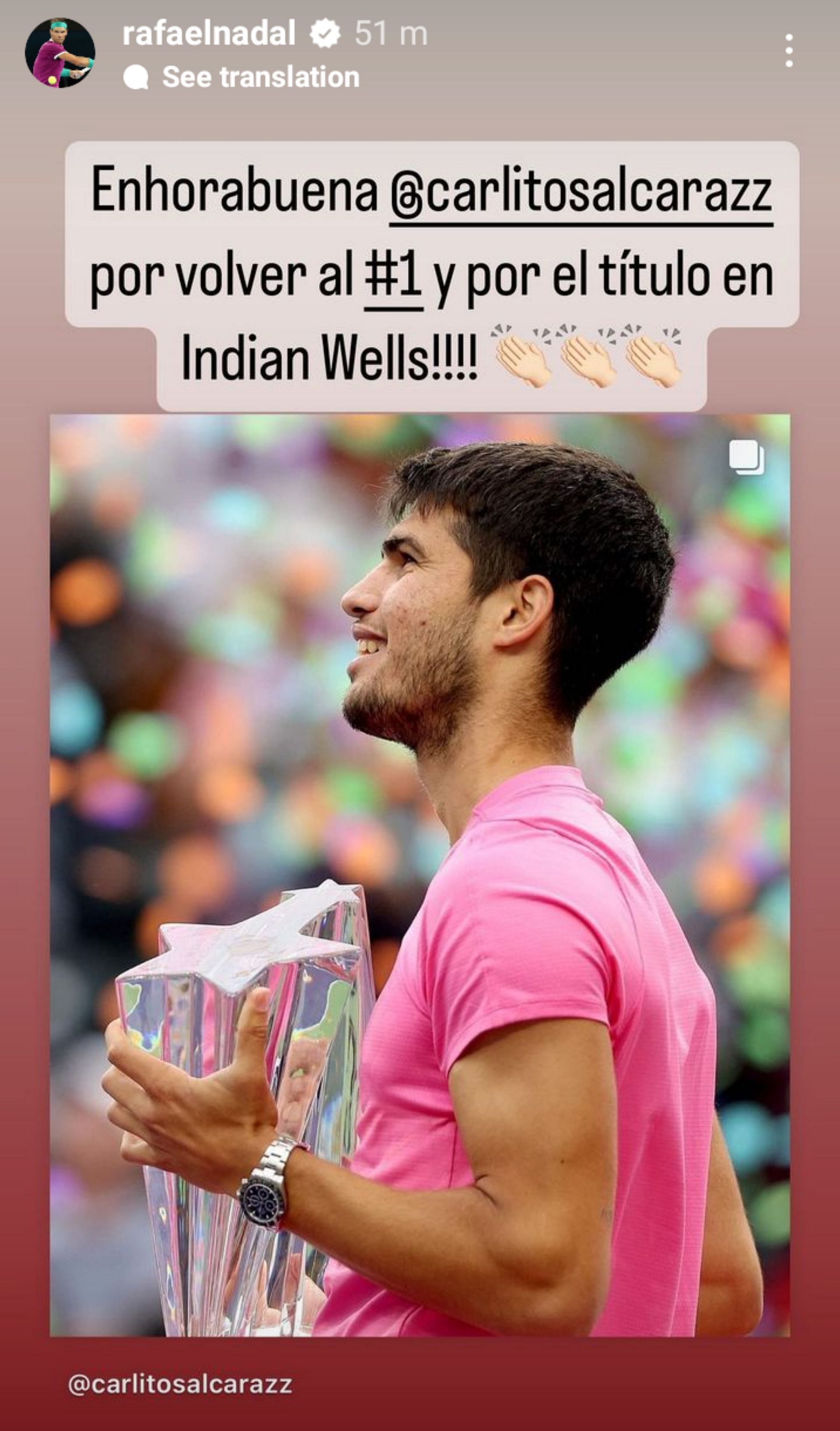 Nadal wrote on his Instagram stories