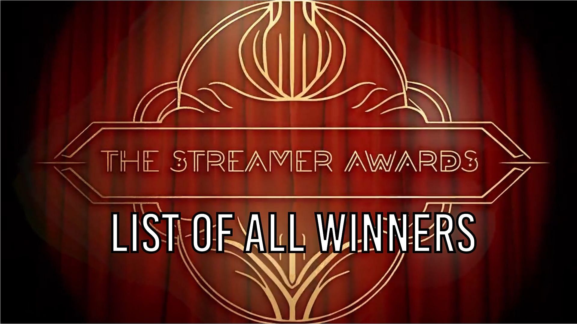 The Streamer Awards- Winners 2023