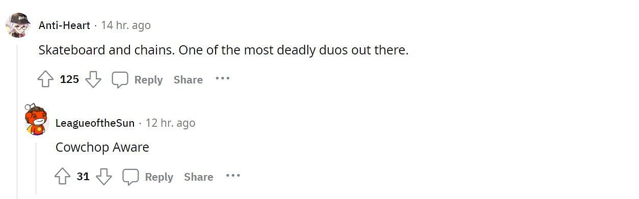 User calls chains and skateboards to be a deadly duo (Image via Reddit)