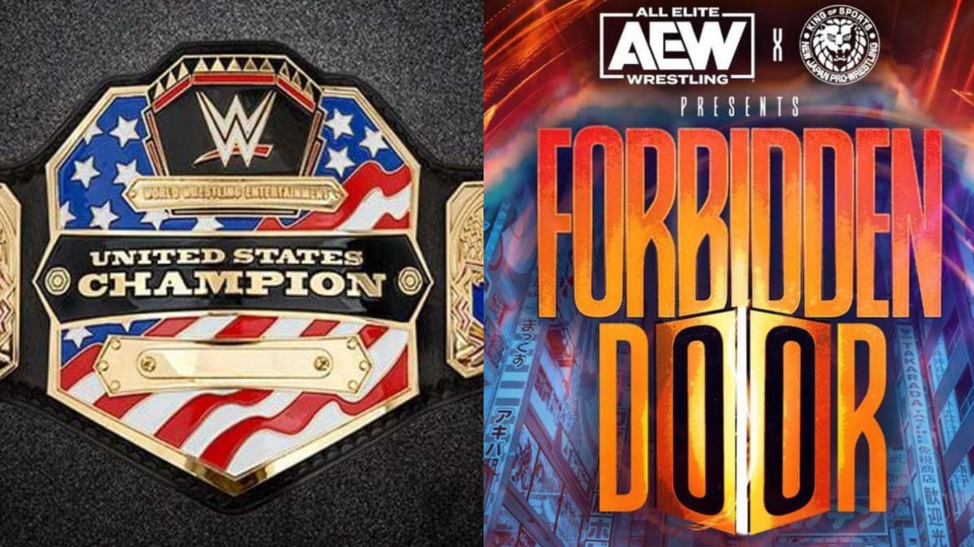WWE United States Championship (left), AEW x NJPW Forbidden Door (right)