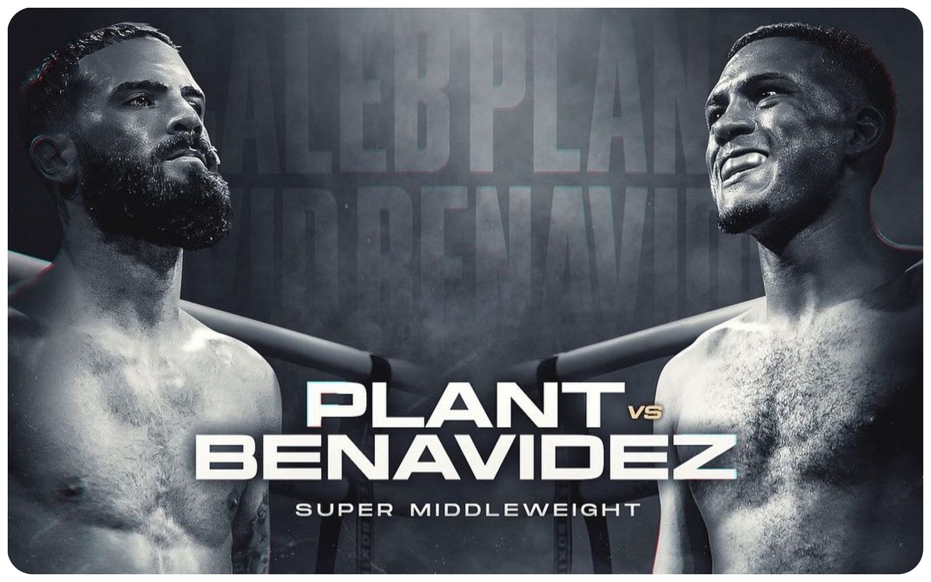 Caleb Plant vs. David Benavidez