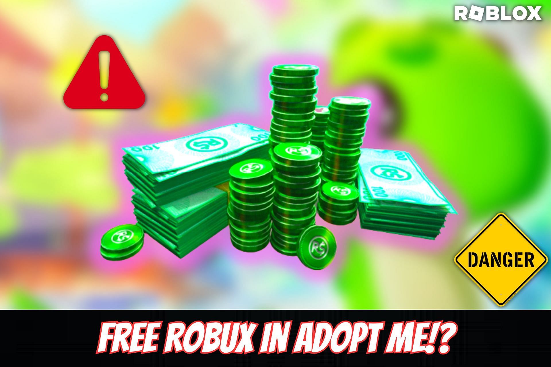Can you get free Robux in Roblox Adopt Me!?
