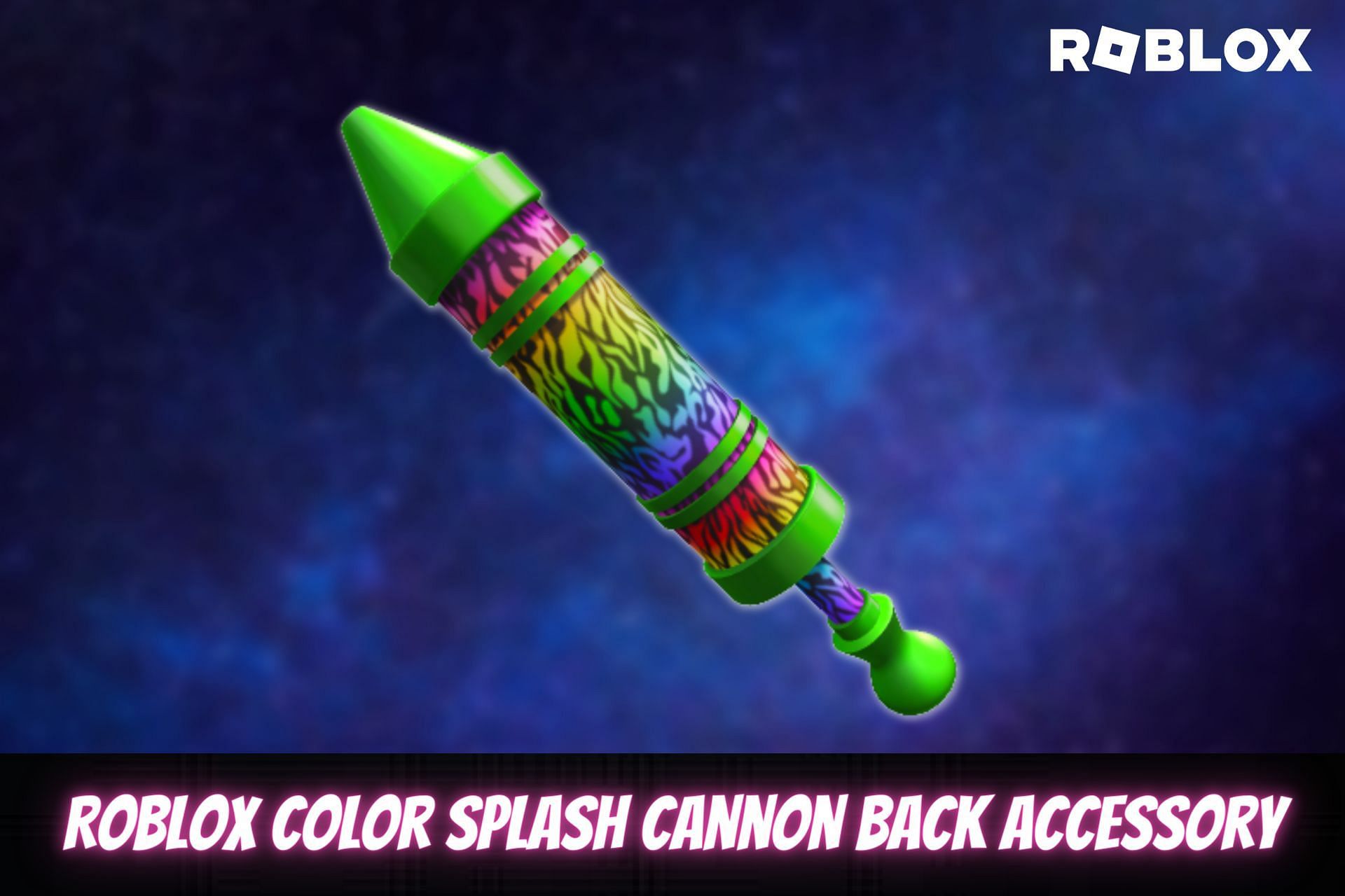 Roblox Color Splash Cannon back accessory