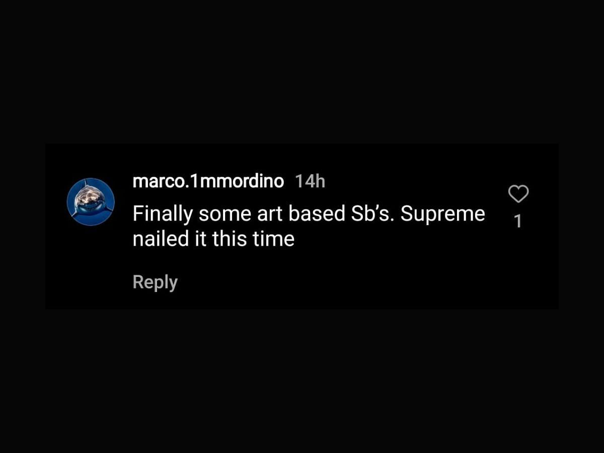 @marco.1mmordino commented &quot;Finally some art based SB&#039;s. Supreme nailed it this time&quot; for the latest Nike x Supreme SB Dunk sneakers (Image via @zsneakerheads / Instagram)