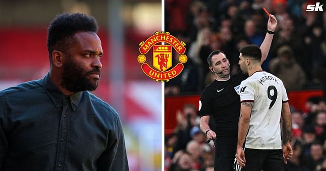 "Embarrassing" - Darren Bent suggests Manchester United get preferential treatment from referees after Mitrovic's sending off