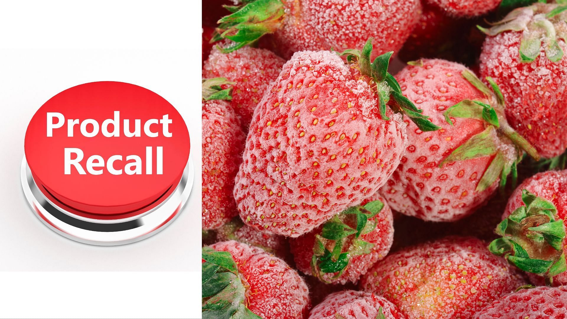 Updated - Scenic Fruit Company Recalls Frozen Organic Strawberries and  Frozen Organic Tropical Blend Because of Possible Health Risk