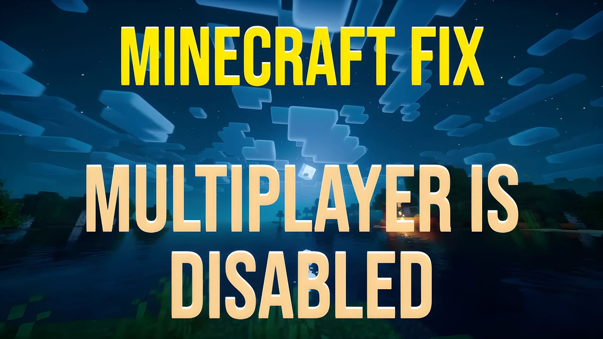 How to fix multiplayer is disabled in Minecraft