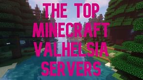 3 best Minecraft Valhelsia servers of 2023
