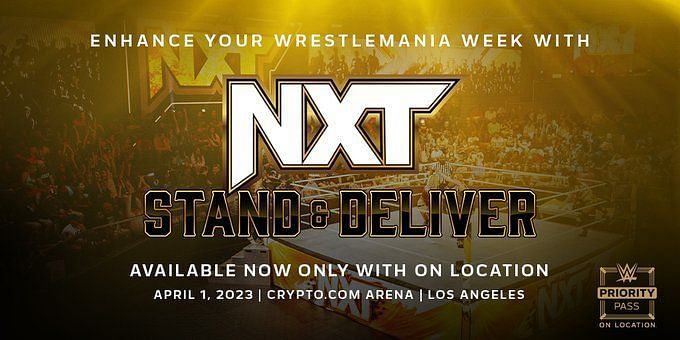 WWE NXT Stand & Deliver: Where Is WWE NXT Stand & Deliver? (April 1 ...