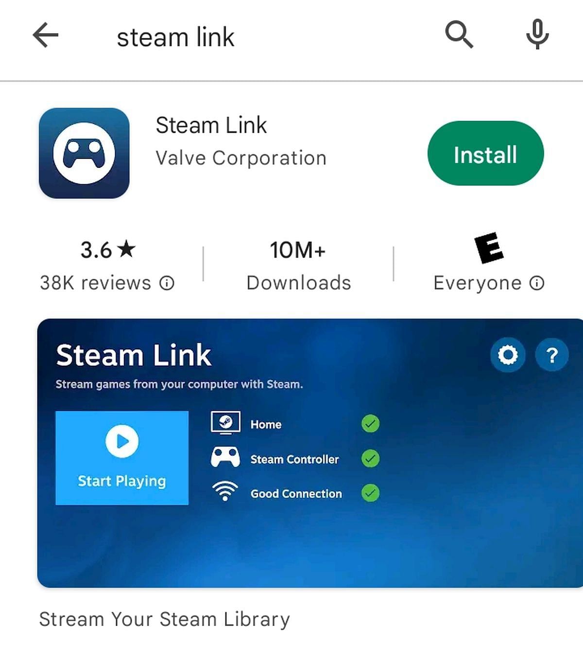 You will need Steam Link from the Play Store or App Store (Image via Google)