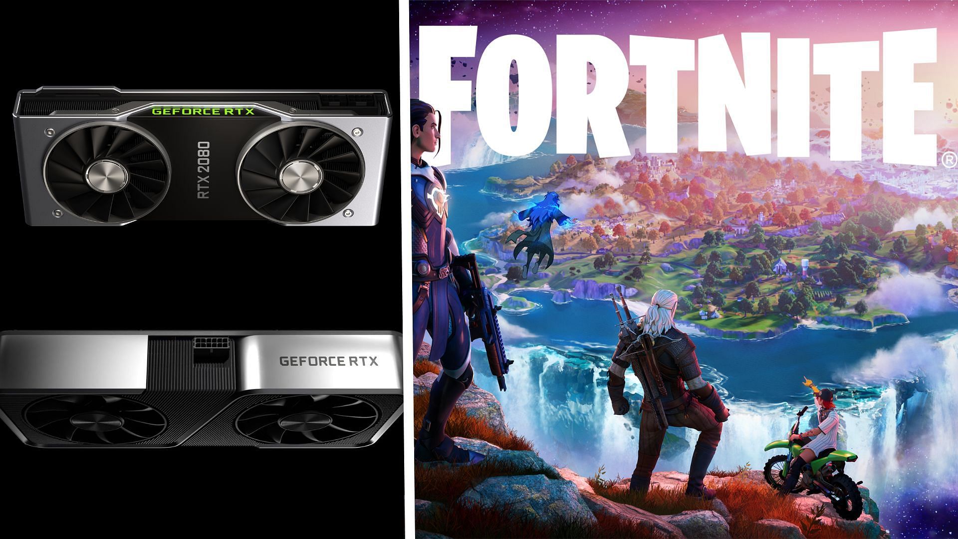 RTX 2080 and RTX 3060 FE and Fortnite cover