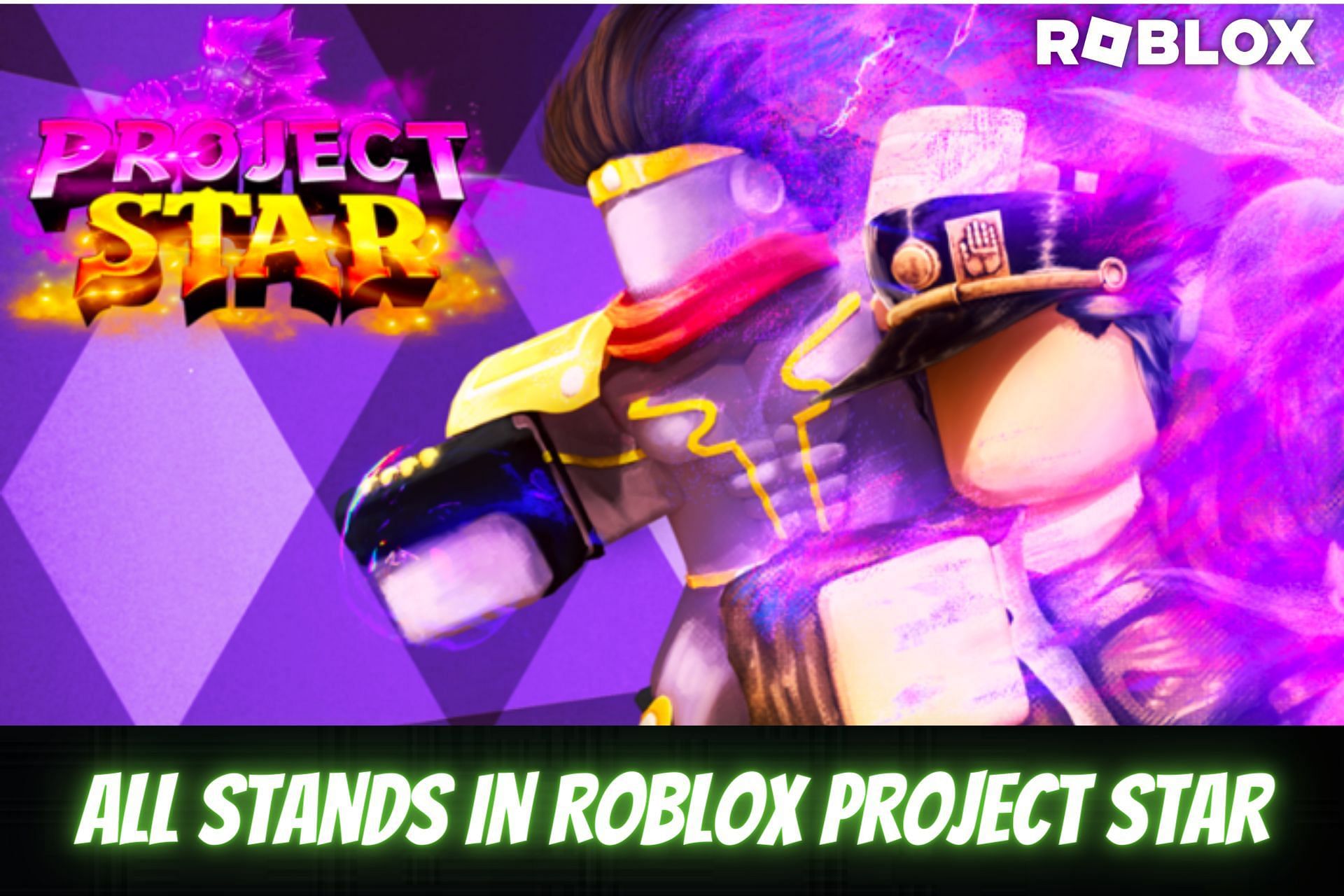 All Stands in Roblox Project Star