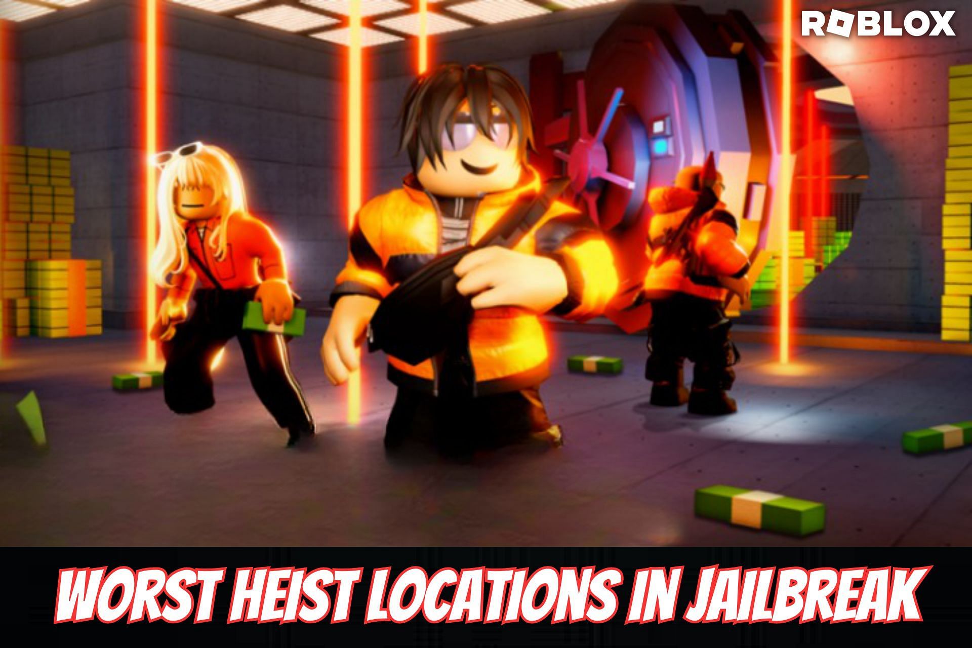 Top 5 worst heist locations in Roblox Jailbreak