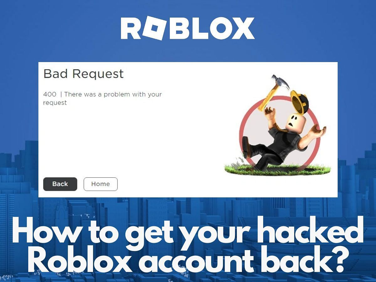 My Roblox Account got Hacked..