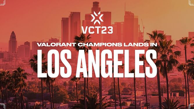 Valorant Champions Los Angeles 2023: Schedule, venues, and more