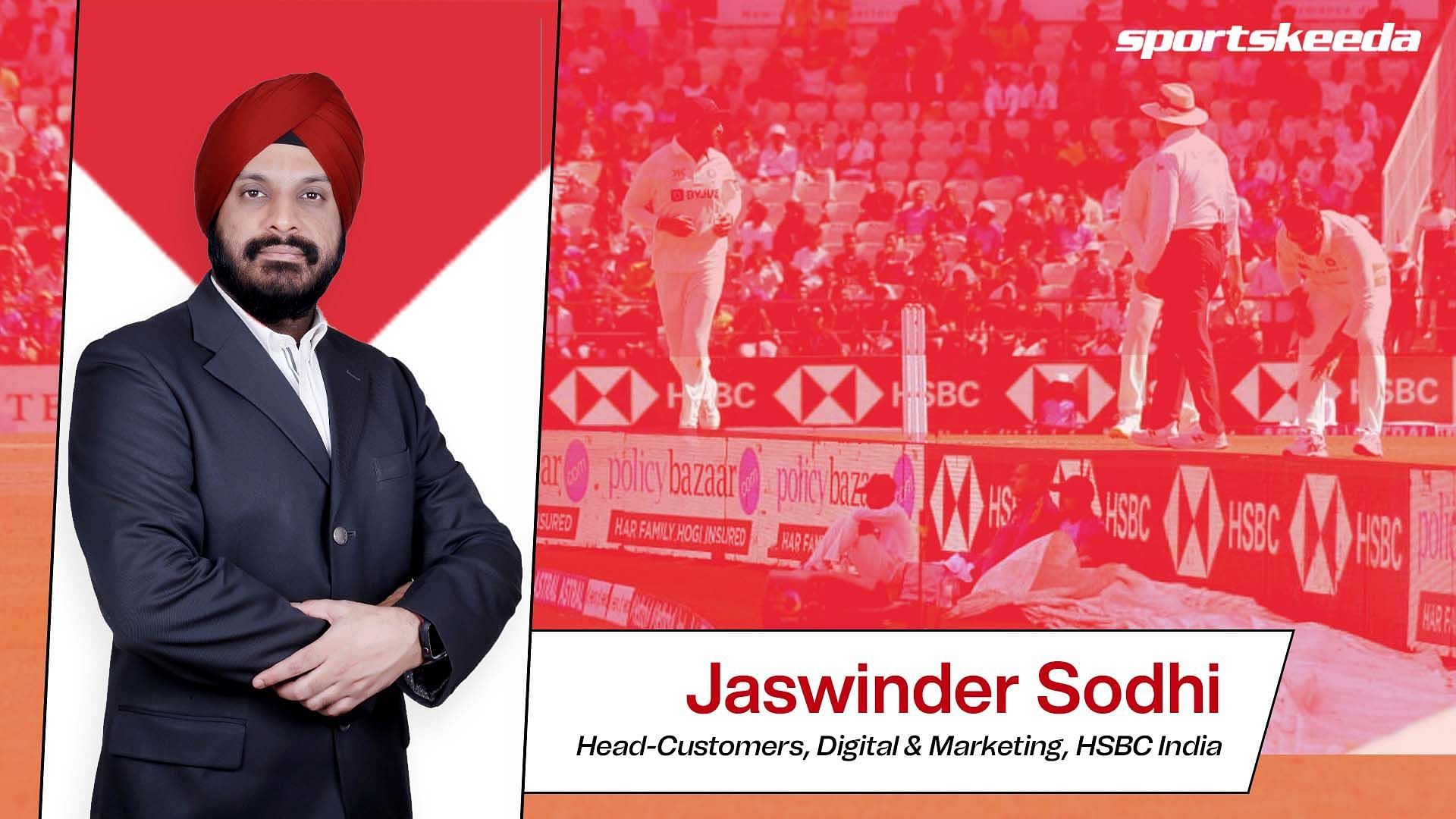 Jaswinder Sodhi, Head, Customers, Digital &amp; Marketing, HSBC India