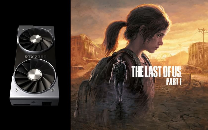 The Last of Us Part I, RTX 2060, i5 10400, 1080p