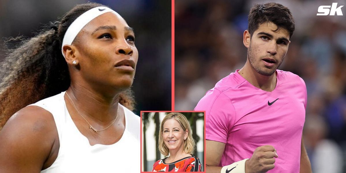 Chris Evert comments on Carlos Alcaraz and Serena Williams