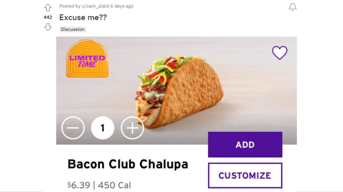 “Absolutely ridiculous” Taco Bell’s Bacon Club Chalupa slammed online