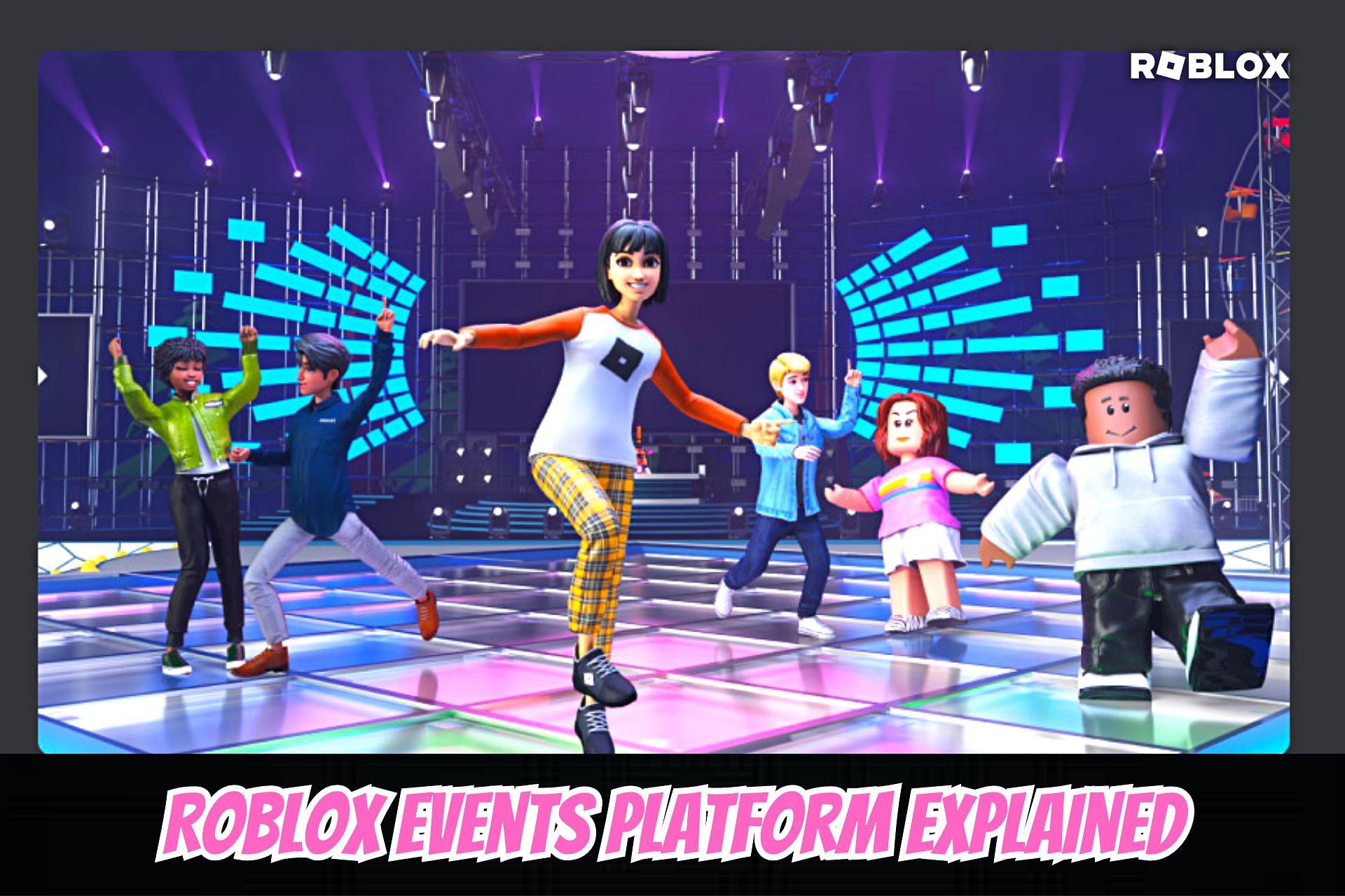 What is Roblox Events Platform? Explained