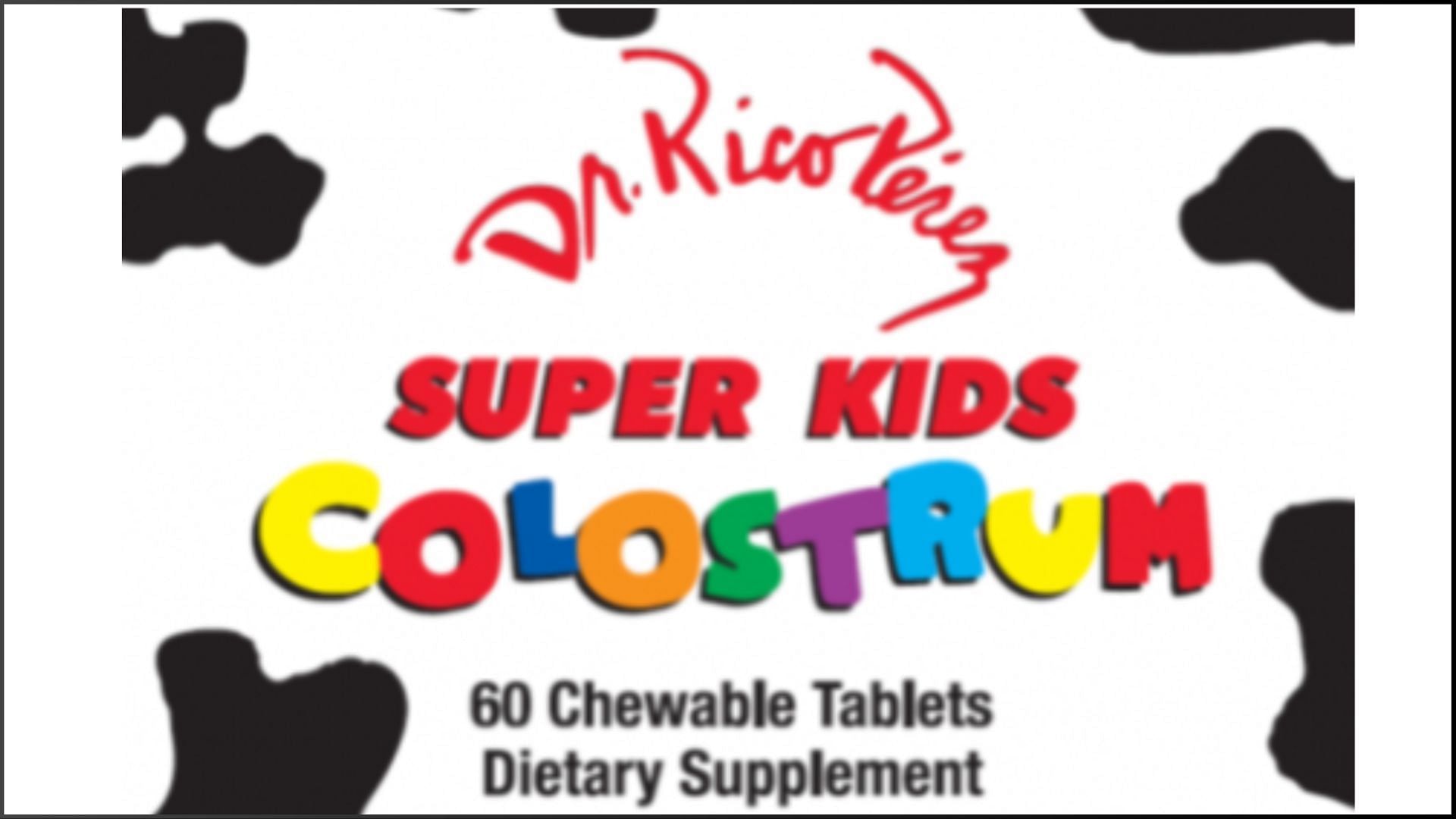 the recalled Rico Perez Super Kids Colostrum chewable tablets may contain milk allergens (Image via FDA)
