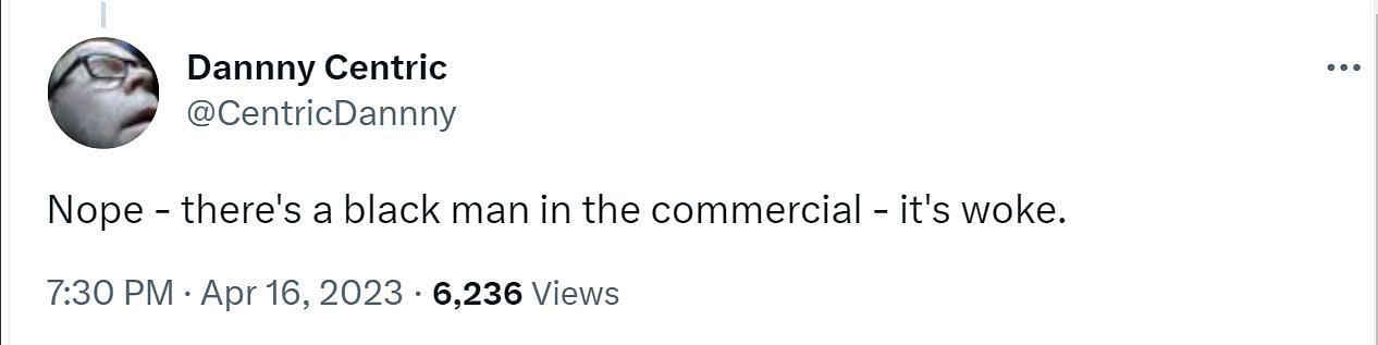 A comment reacting to the commercial (image via Twitter/ @CentricDannny)