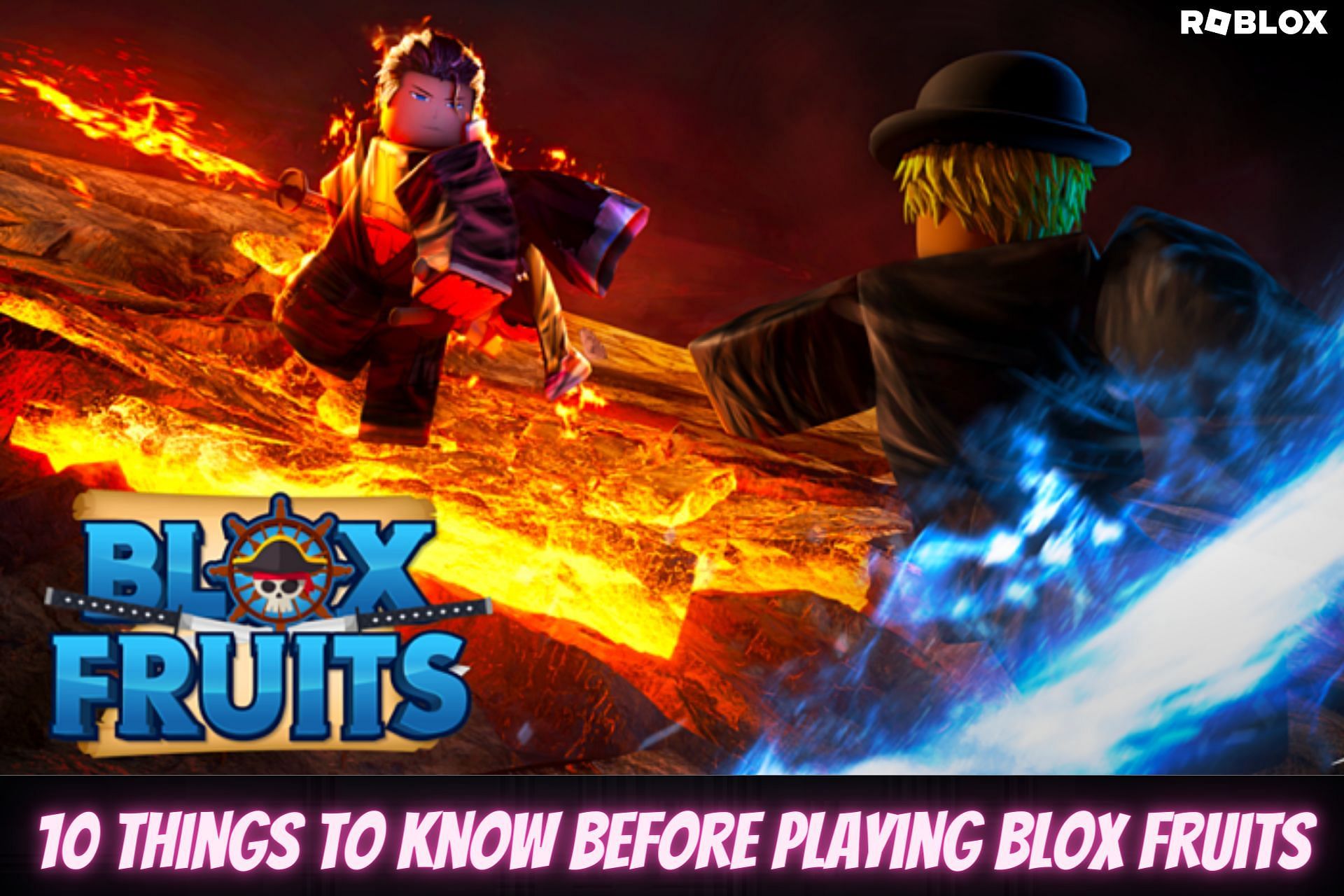 10 things to know before playing Roblox Blox Fruits