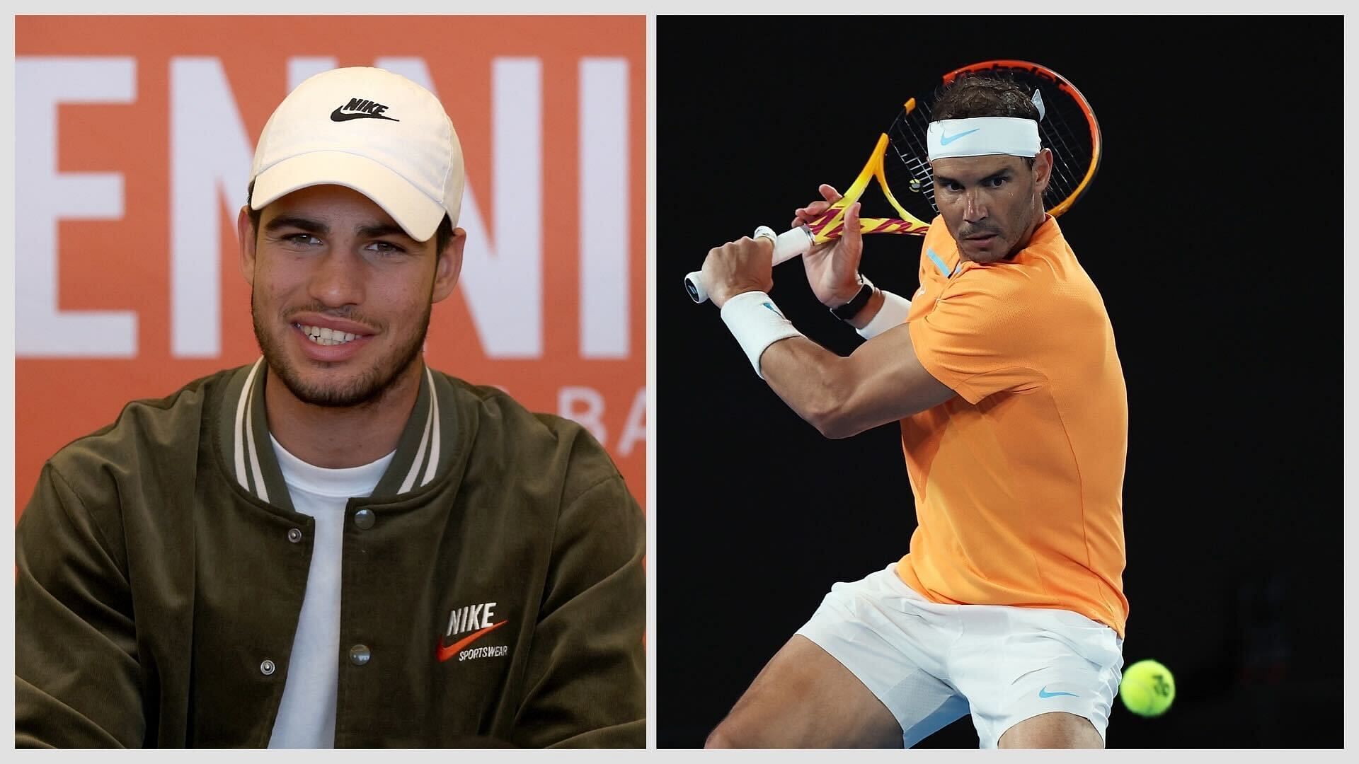 Carlos Alcaraz praises Rafael Nadal