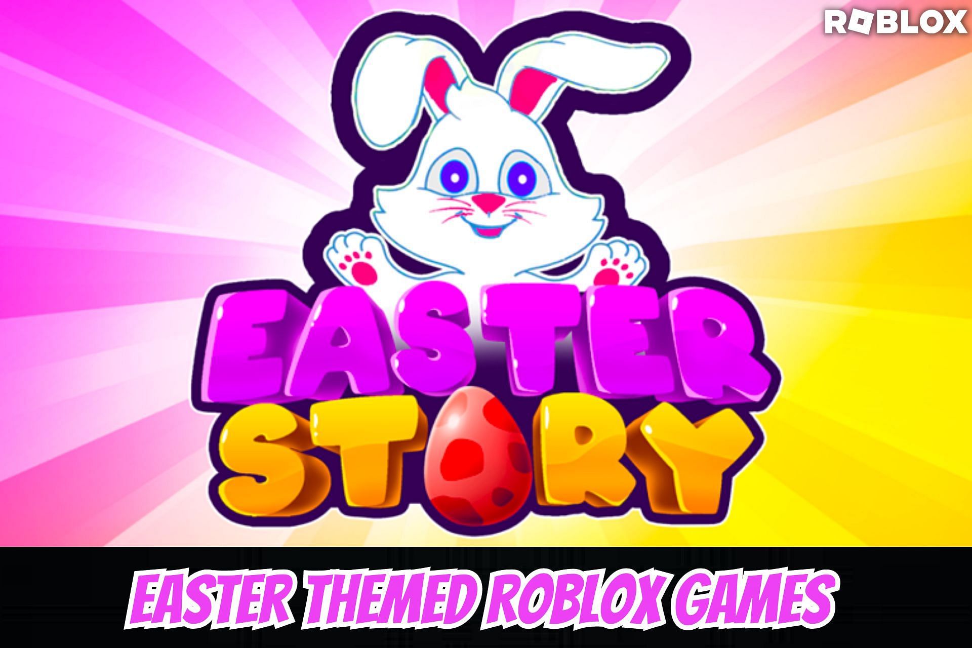 Easter themed Roblox games 