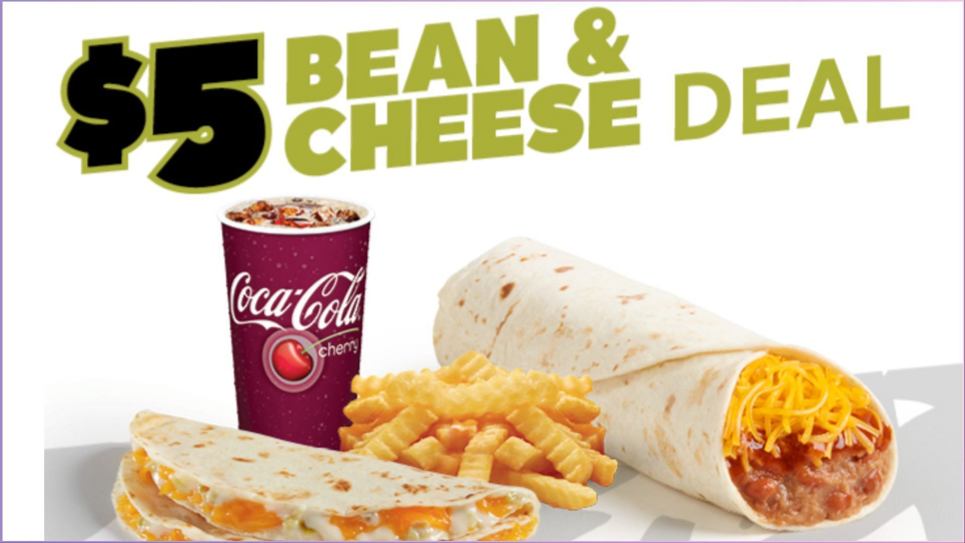 $5 Bean &amp; Cheese Del&rsquo;s Deal&reg; (Image via Del Taco)