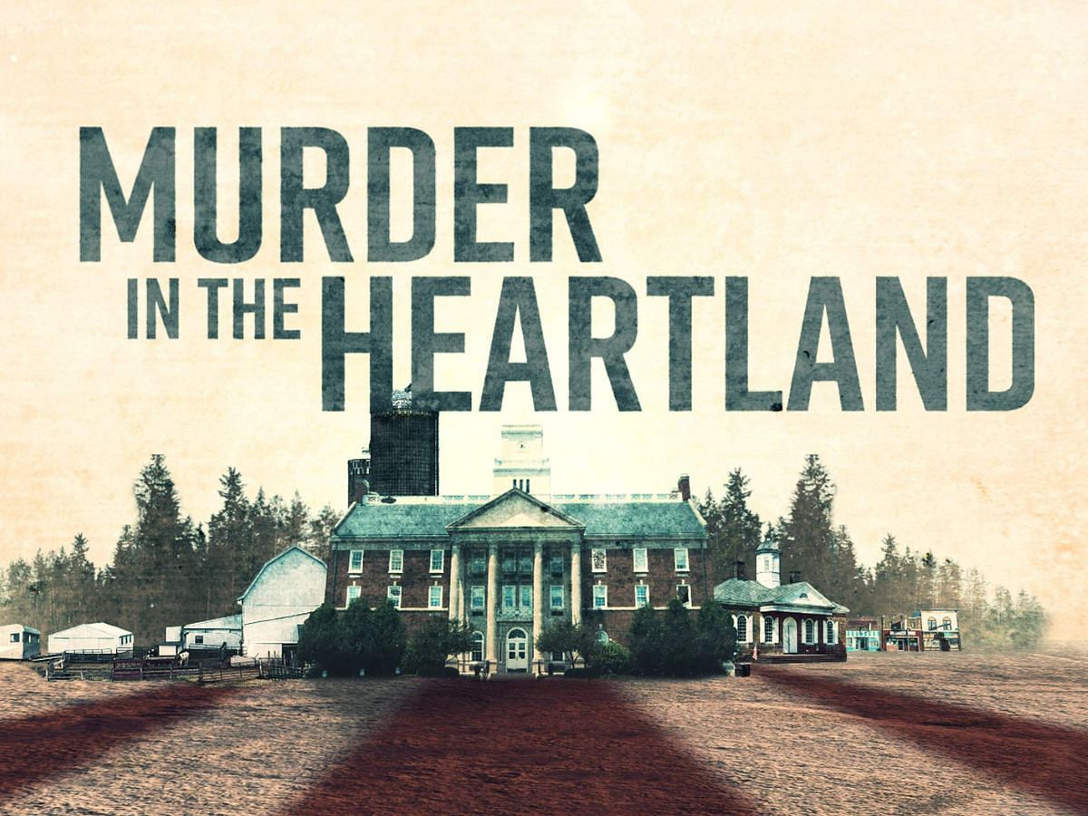 Poster for Murder in the Heartland (Image Via Amazon)