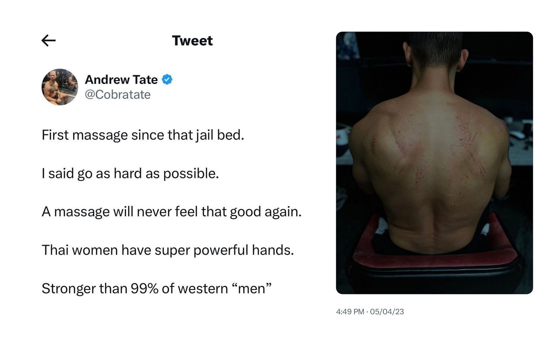 Andrew Tate&#039;s tweet [Left] Picture of Tate&#039;s back after his Thai massage [Right] [Image courtesy:@Cobratate (Twitter)]