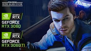 Best Star Wars Jedi Survivor graphics settings for RTX 3060 and RTX 3060 Ti