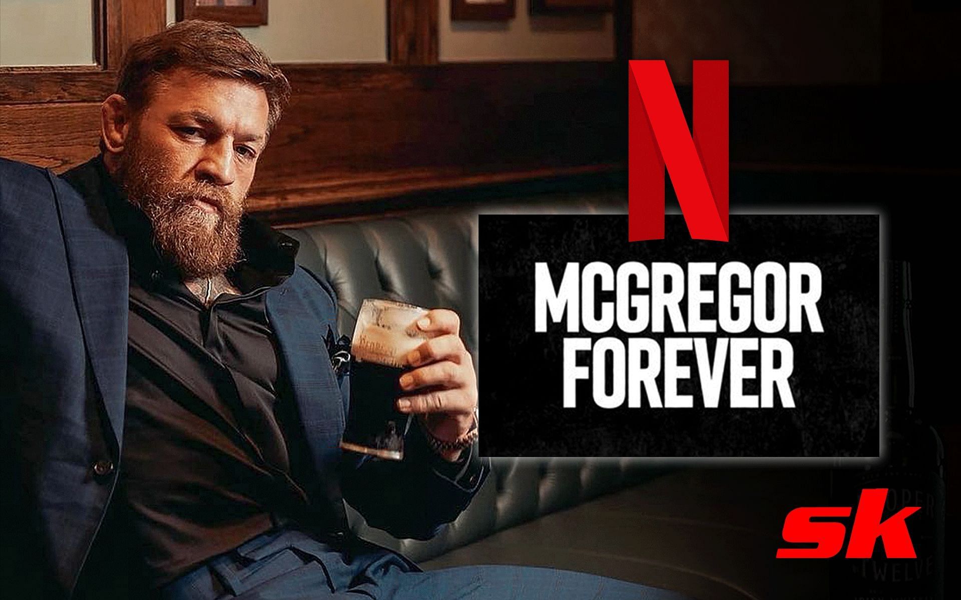 Conor McGregor [Image credits: @thenotoriousmma and @netflix on Instagram] 