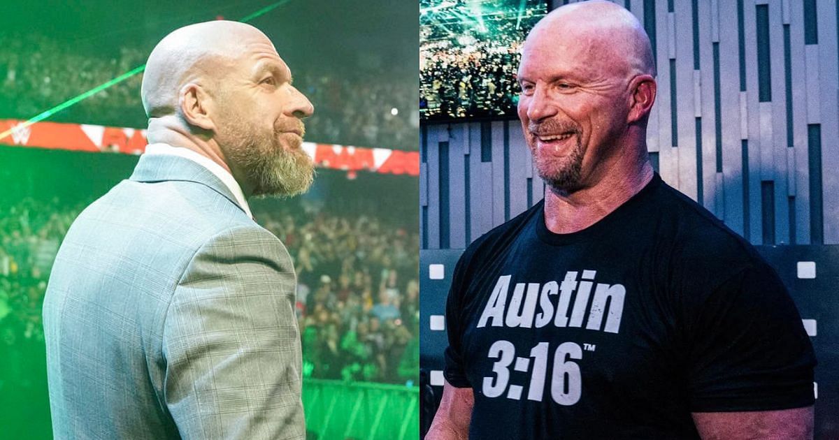 Triple H and Stone Cold Steve Austin.