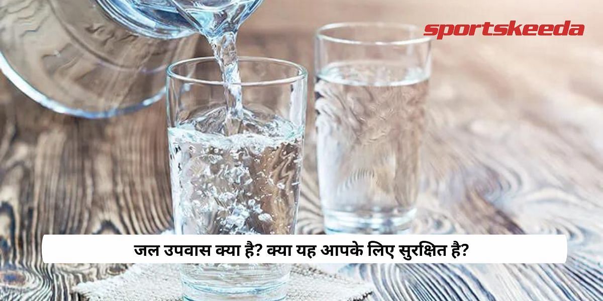 What is water fasting? Is it safe for you?